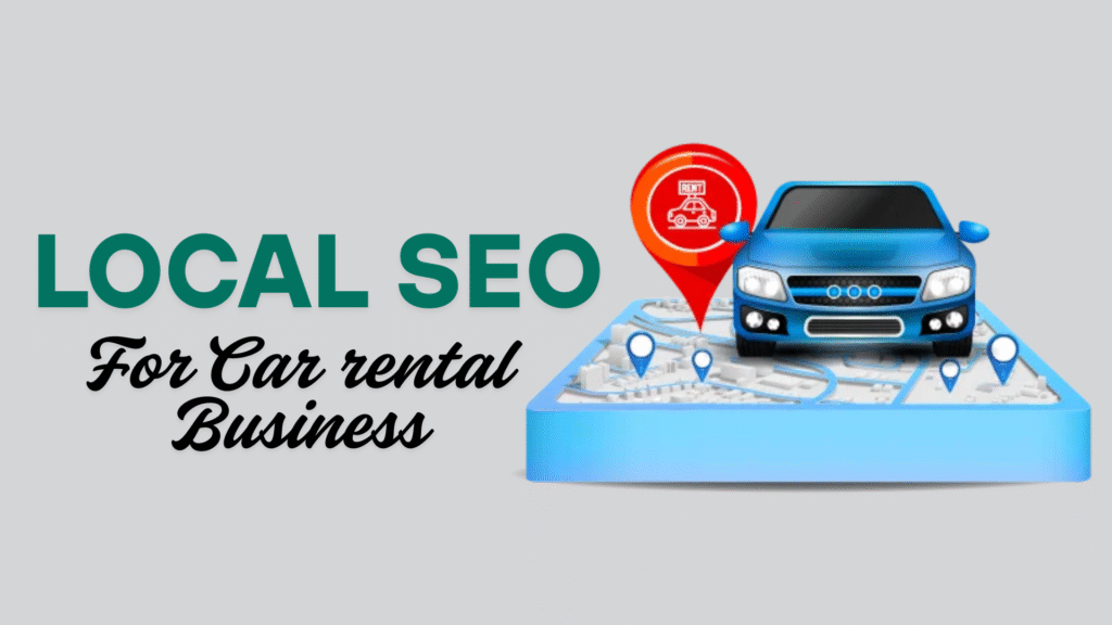 Local SEO for Car Rental