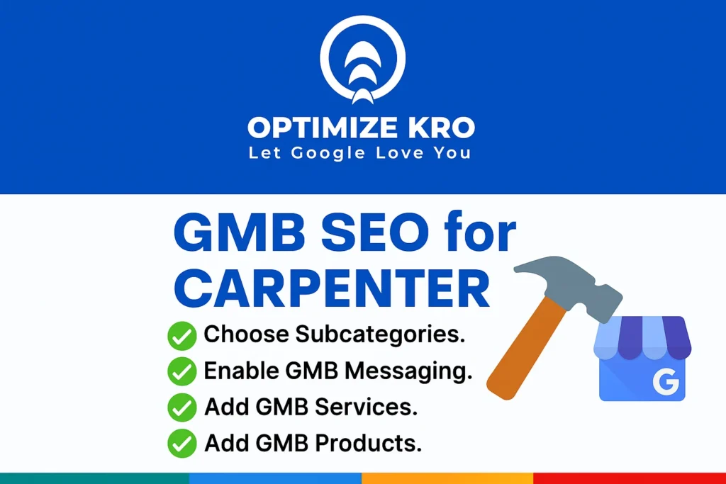 GMB SEO Checklist for Carpenters
