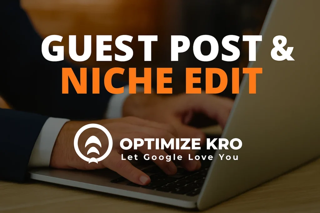 Guest Blogging and Niche Edit Link