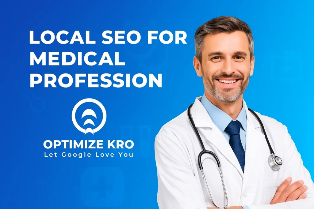 Local SEO for Medical Professionals
